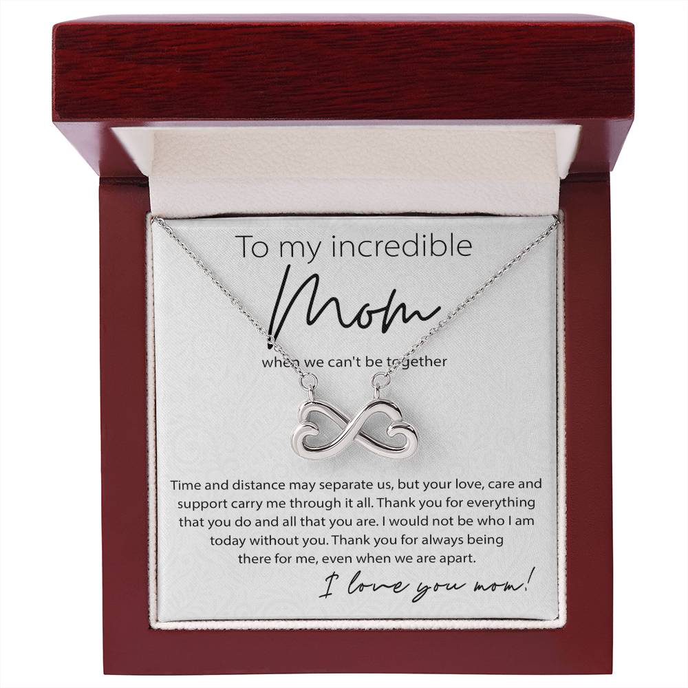 To My Incredible Mom