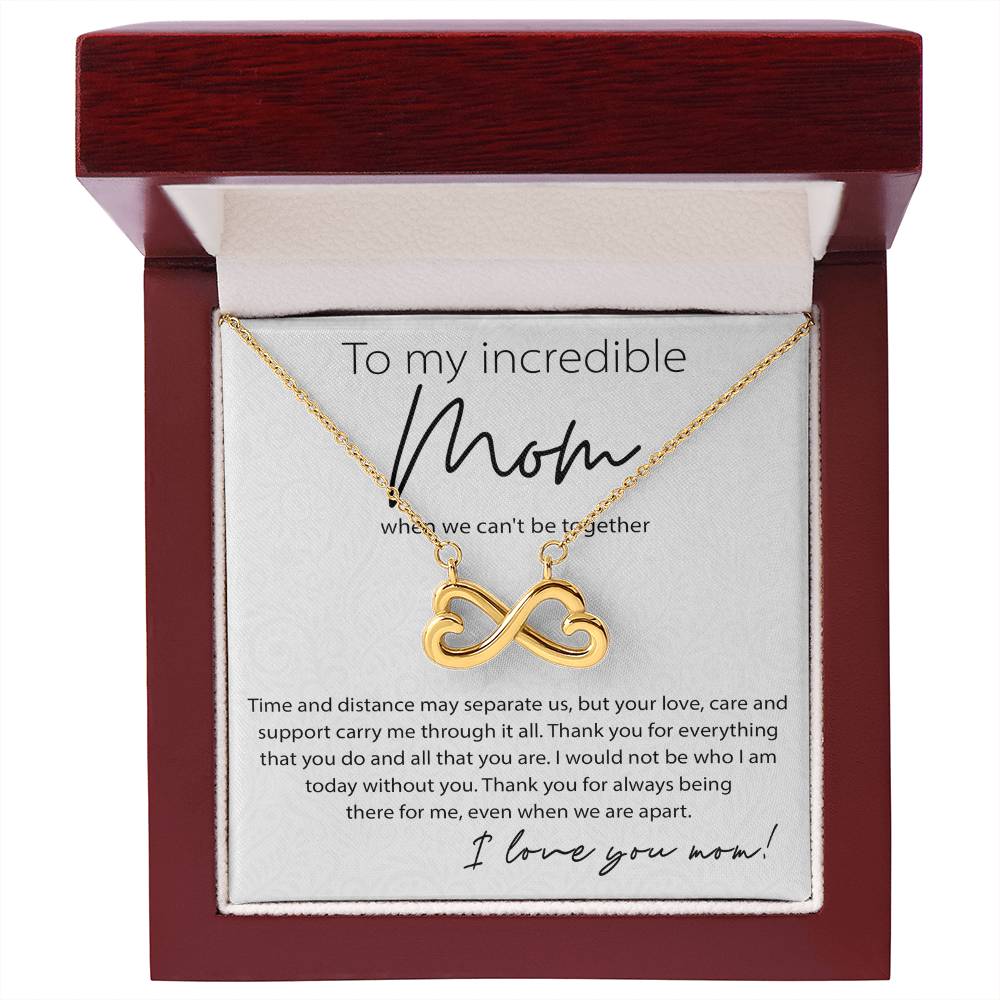 To My Incredible Mom