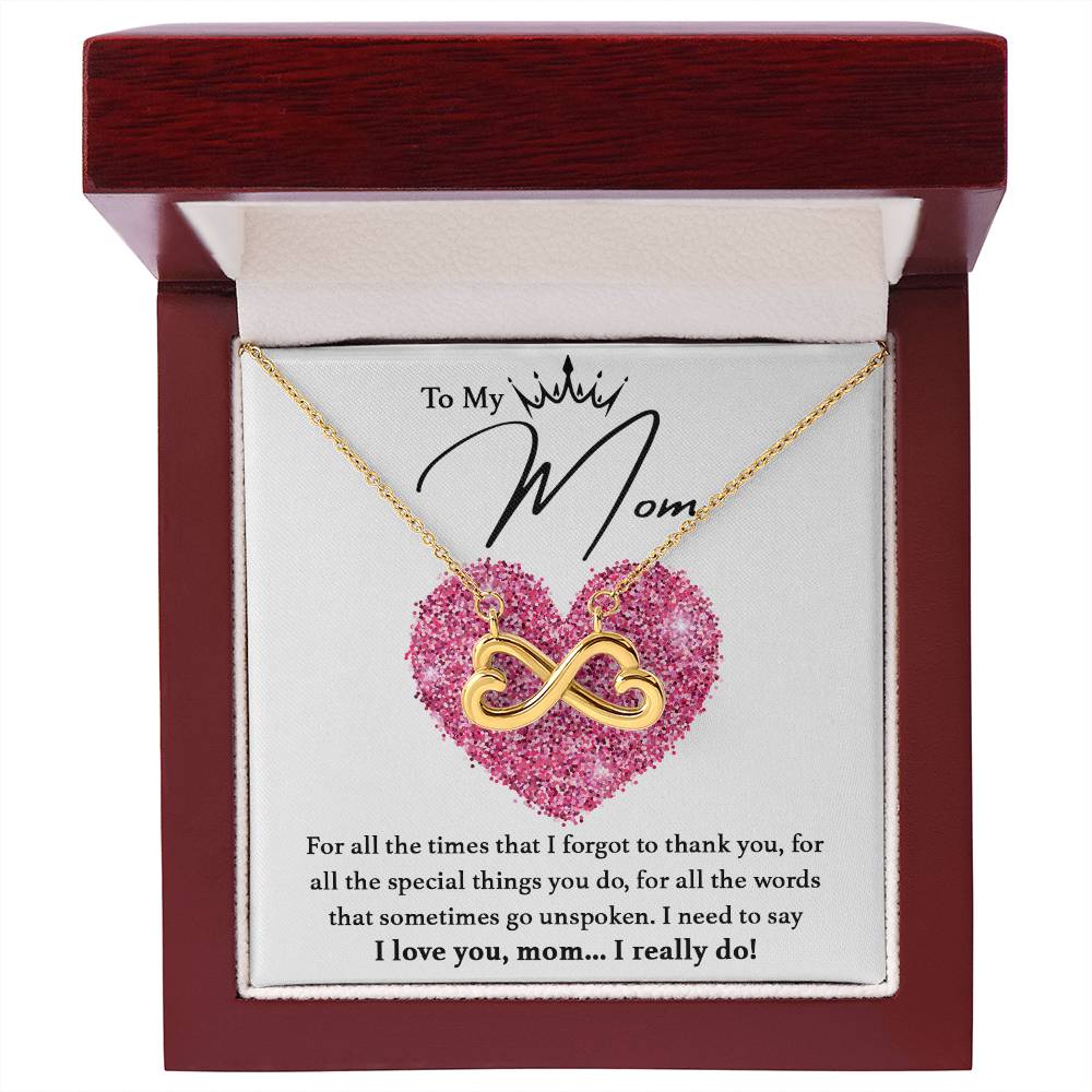 I Love You, Mom...I Really Do