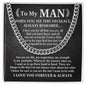 To My Man - Always Remember cuban link chain