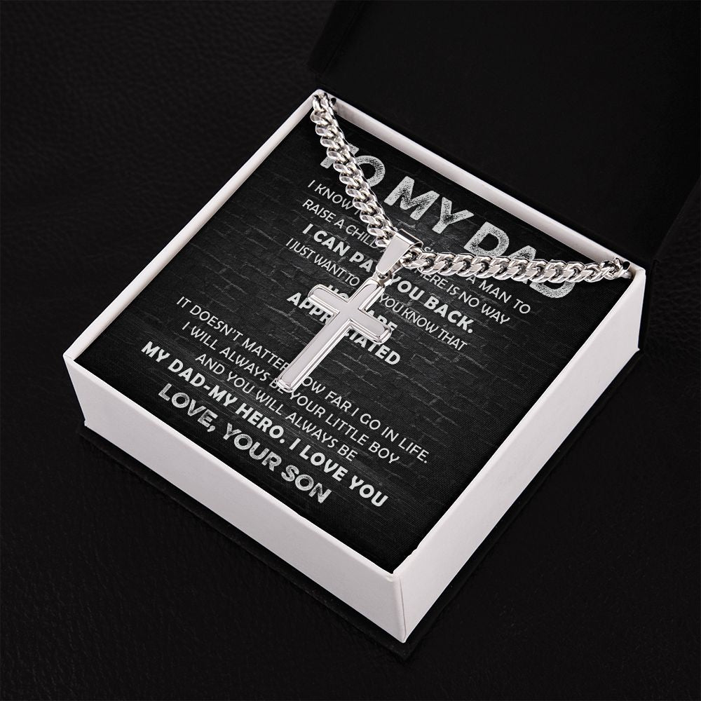 To My Dad - Appreciated cross necklace with cuban chain