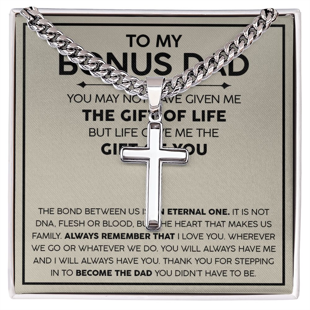 To my Bonus Dad cross necklace with cuban chain