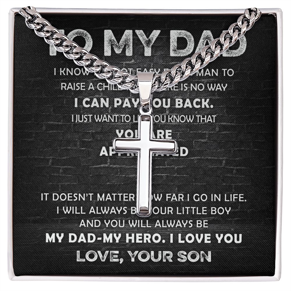 To My Dad - Appreciated cross necklace with cuban chain