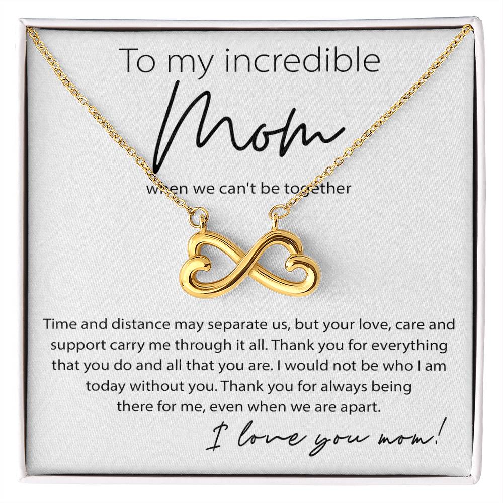 To My Incredible Mom