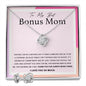 To My Best Bonus Mom Love Knot and Earring set|Mom