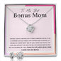 To My Best Bonus Mom Love Knot and Earring set|Mom