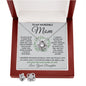 To My Incredible Mom - Learned From You Love Knot and Earring set|Mom