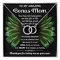 To My Amazing Bonus Mom