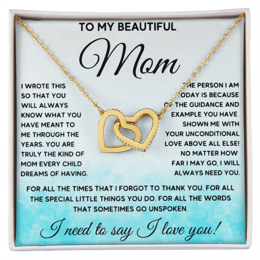 To My Beautiful Mom interlocking hear necklace