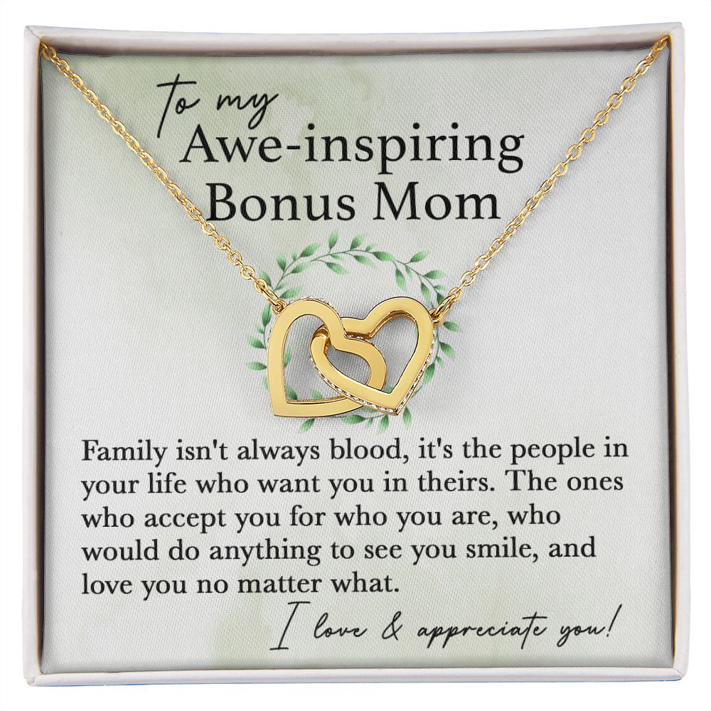 To My Awe-Inspiring Bonus Mom interlocking hear necklace