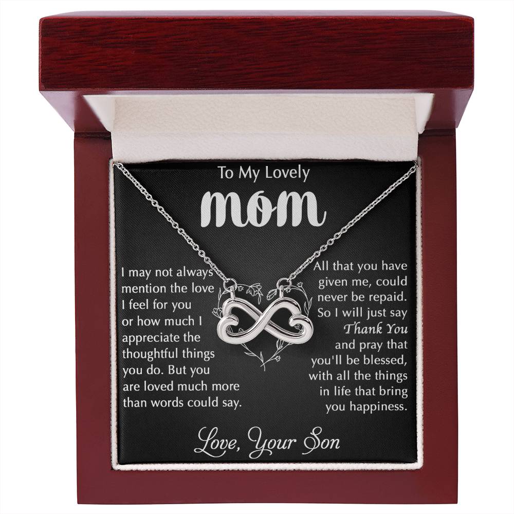 My Lovely Mom - I Appreciate The Thoughtful Things You Do
