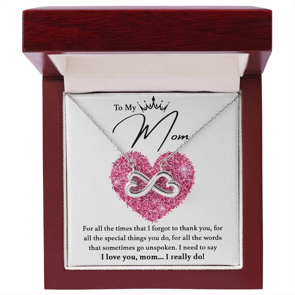 I Love You, Mom...I Really Do