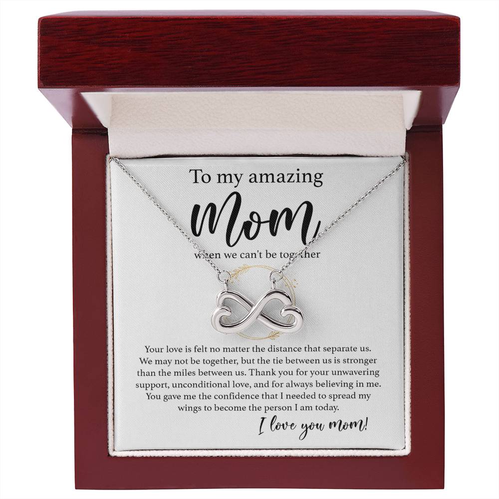 To My Amazing Mom - When We Can_t be Together