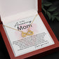 To My Amazing Mom - Thank You For All