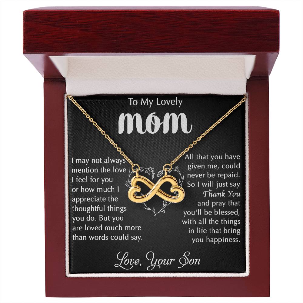 My Lovely Mom - I Appreciate The Thoughtful Things You Do