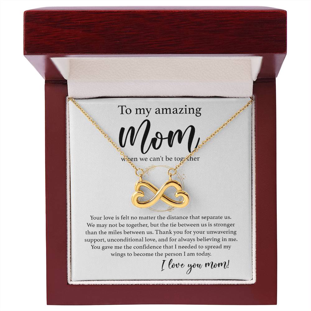 To My Amazing Mom - When We Can_t be Together