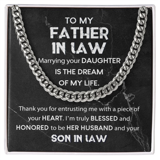 Father In Law - Dream Of My Life cuban link chain