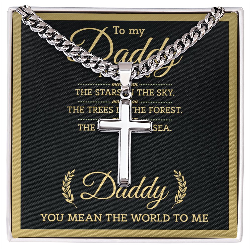 To My Daddy - You Mean The World cross necklace with cuban chain