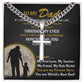 To My Dad - My Forever Hero - Son cross necklace with cuban chain