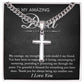 To My Amazing Dad-My Courage cross necklace with cuban chain