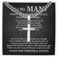 To My Man - Always Remember cross necklace with cuban chain