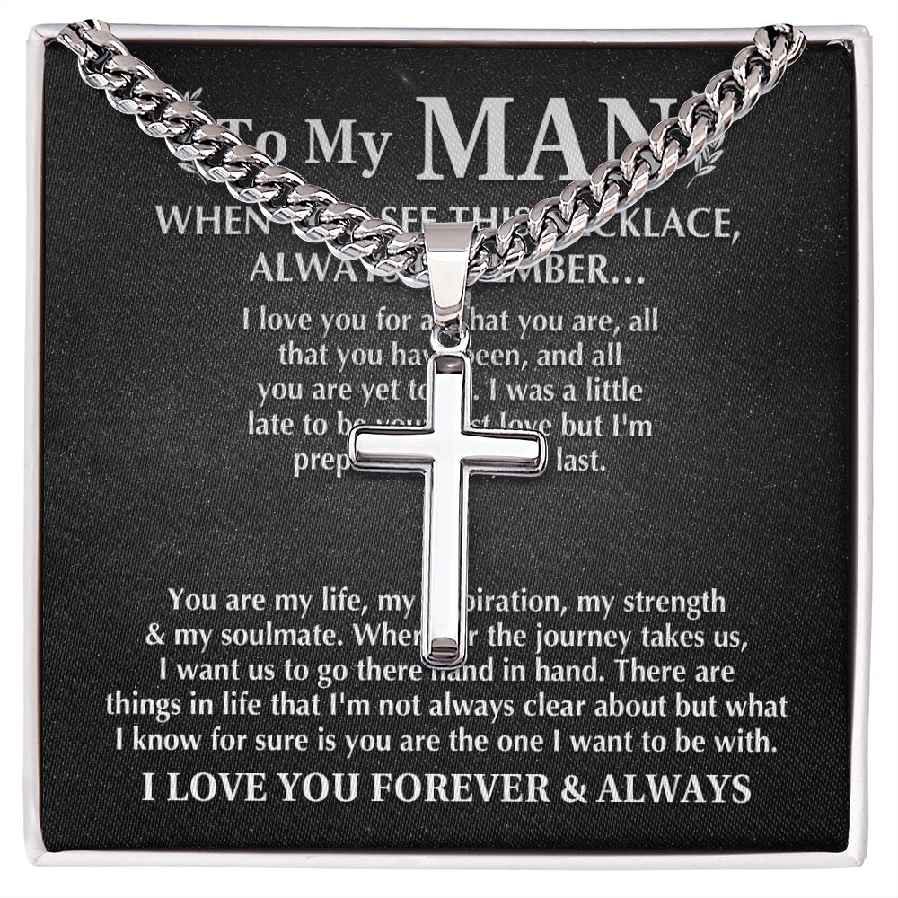 To My Man - Always Remember cross necklace with cuban chain