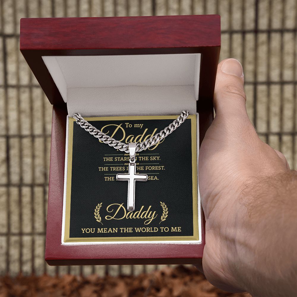 To My Daddy - You Mean The World cross necklace with cuban chain