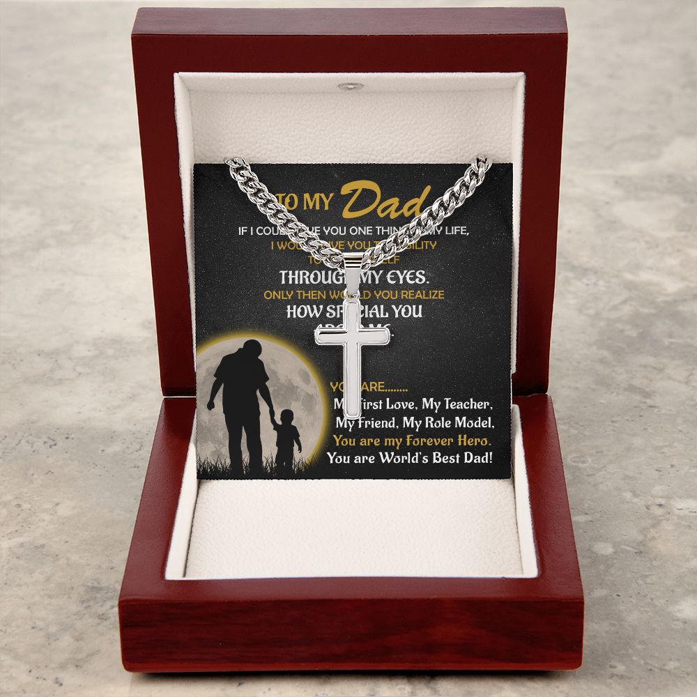 To My Dad - My Forever Hero - Son cross necklace with cuban chain