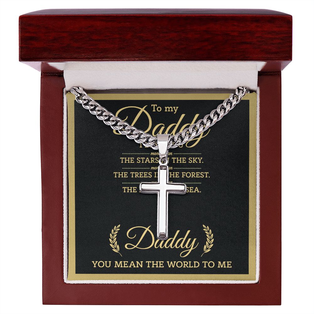 To My Daddy - You Mean The World cross necklace with cuban chain