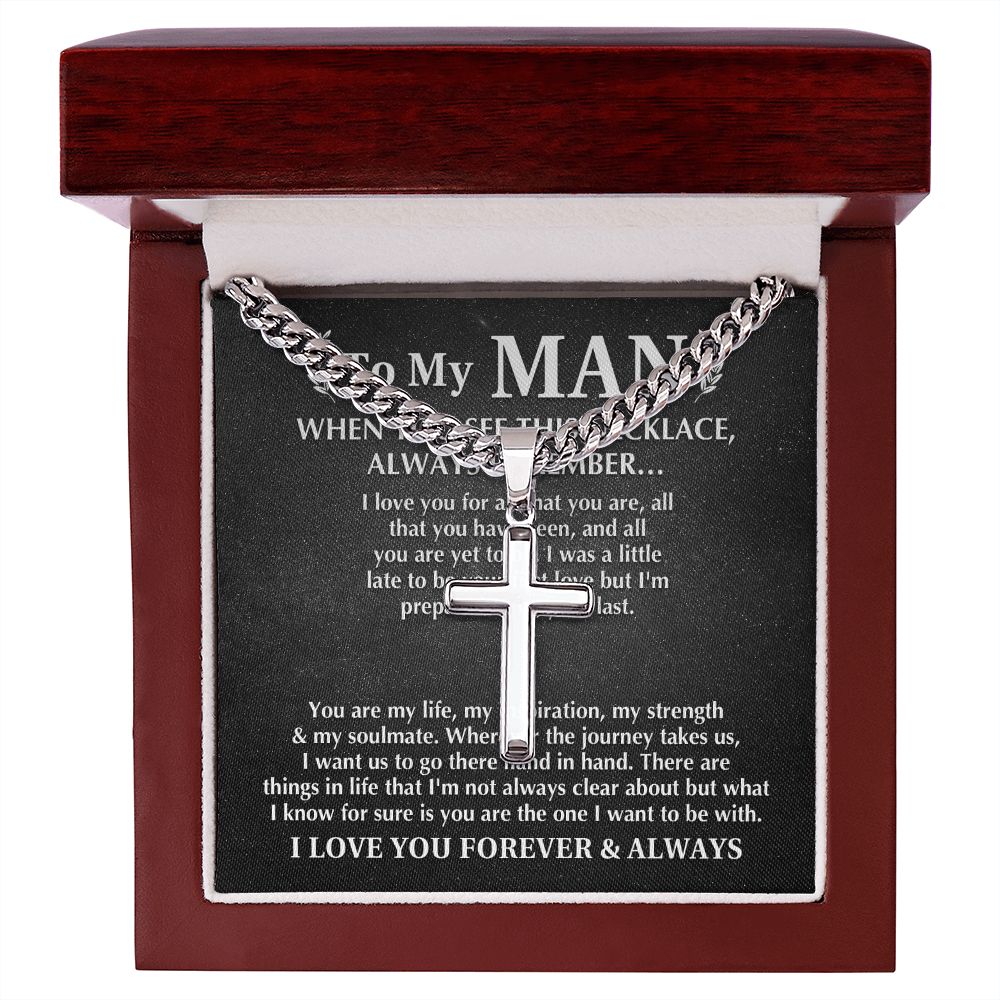 To My Man - Always Remember cross necklace with cuban chain