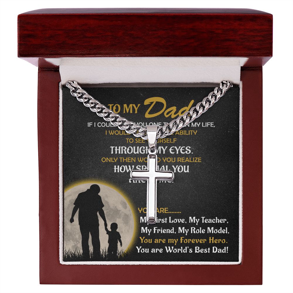 To My Dad - My Forever Hero - Son cross necklace with cuban chain