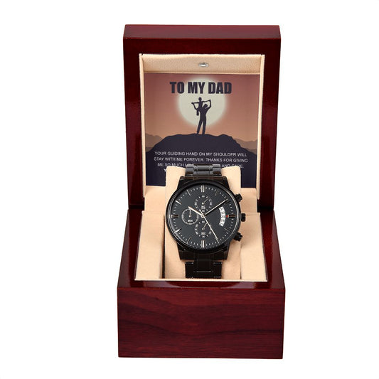 My Dad - Your Guiding Hand chronograph watch black