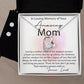 Loving Memory Mom forever love necklace with earrings bundle