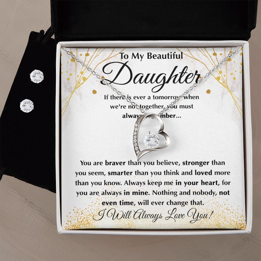 Beautiful Daughter - Braver Than You Believe forever love necklace with earrings bundle