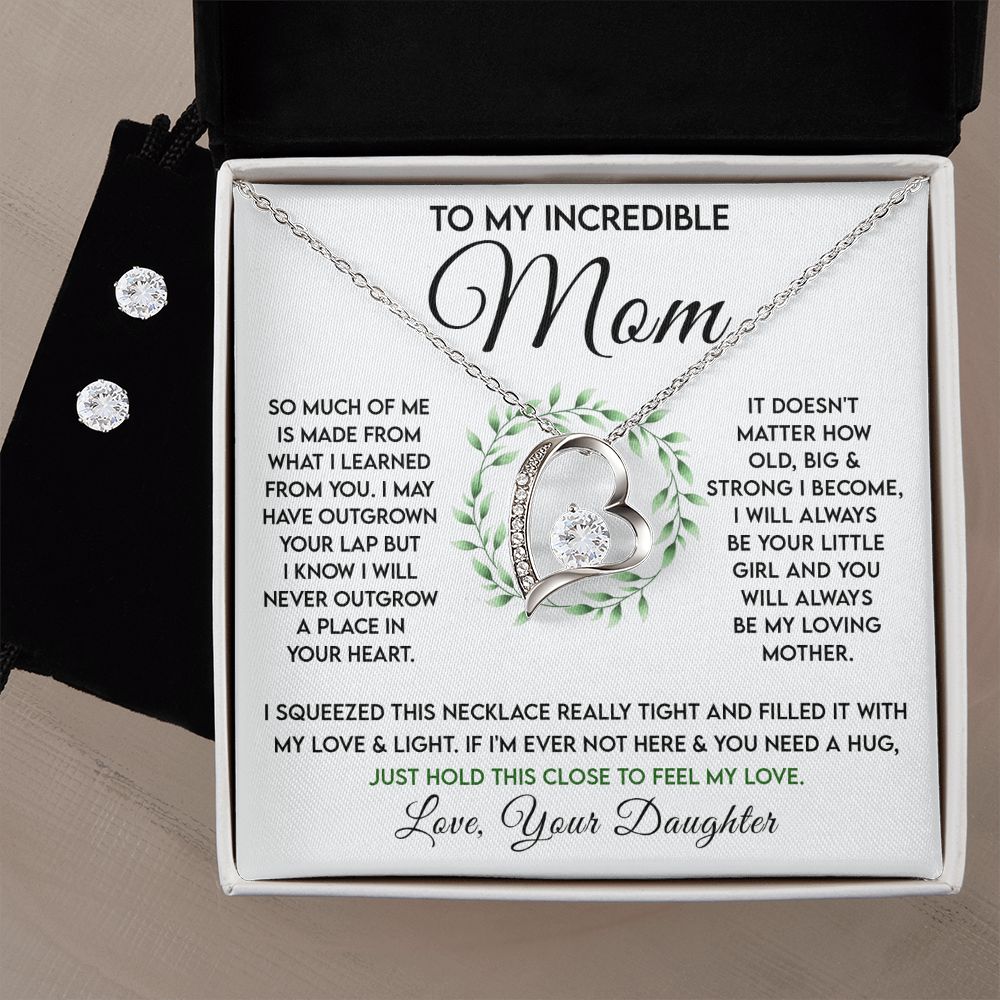 To My Incredible Mom - Learned From You forever love necklace with earrings bundle