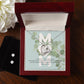mom, you have not only a careful listener forever love necklace with earrings bundle