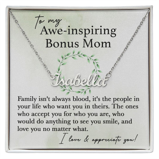 To My Awe-Inspiring Bonus Mom custom name necklace