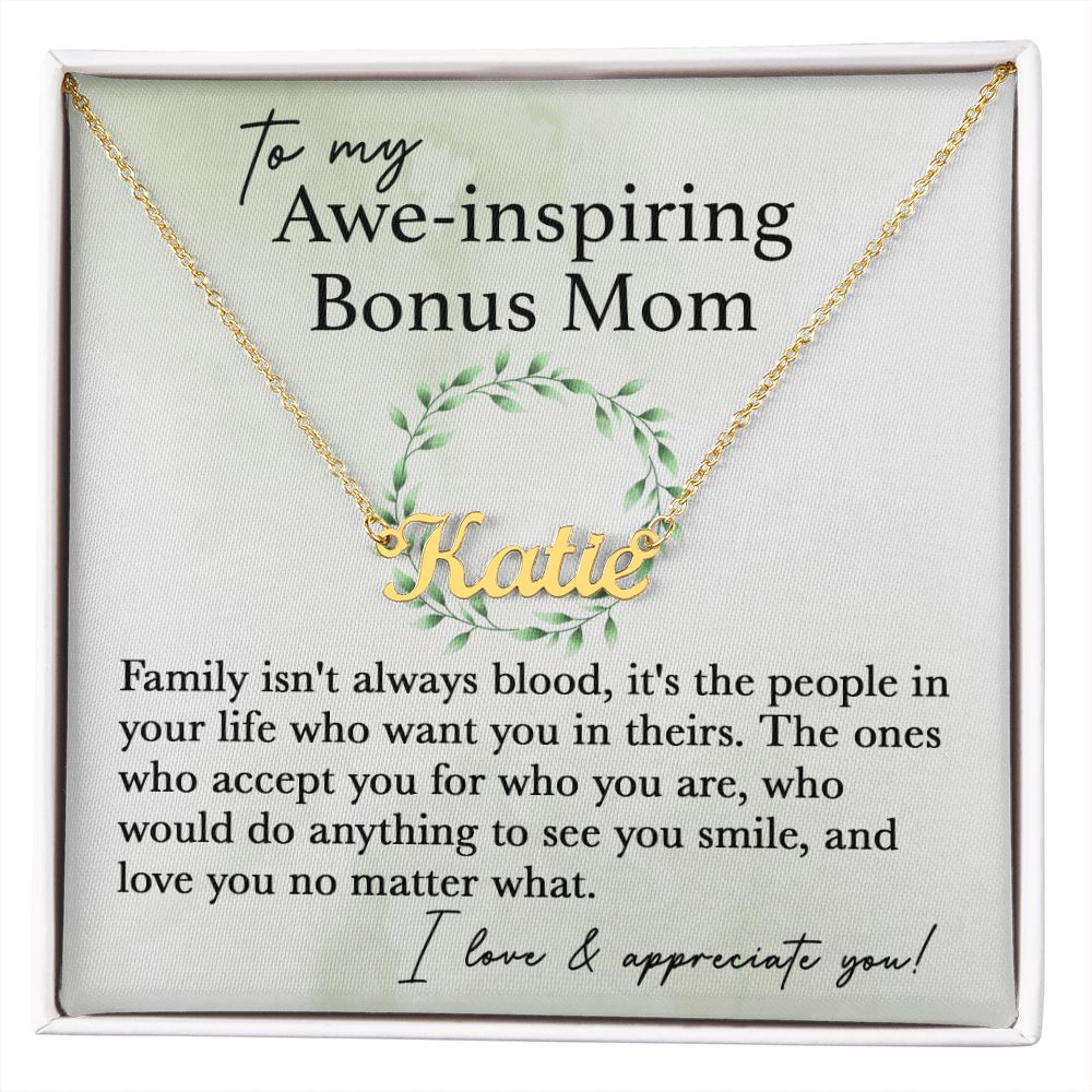 To My Awe-Inspiring Bonus Mom custom name necklace