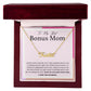 To My Best Bonus Mom custom name necklace