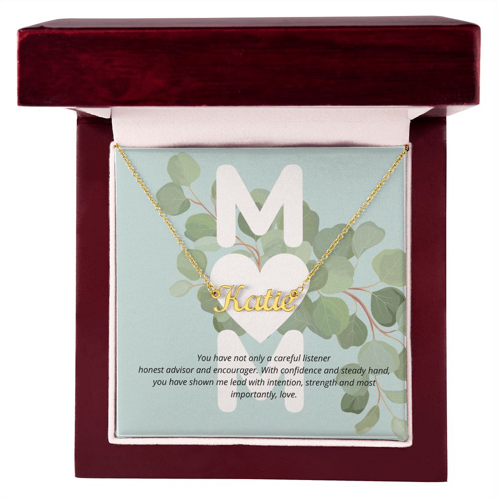 mom, you have not only a careful listener custom name necklace