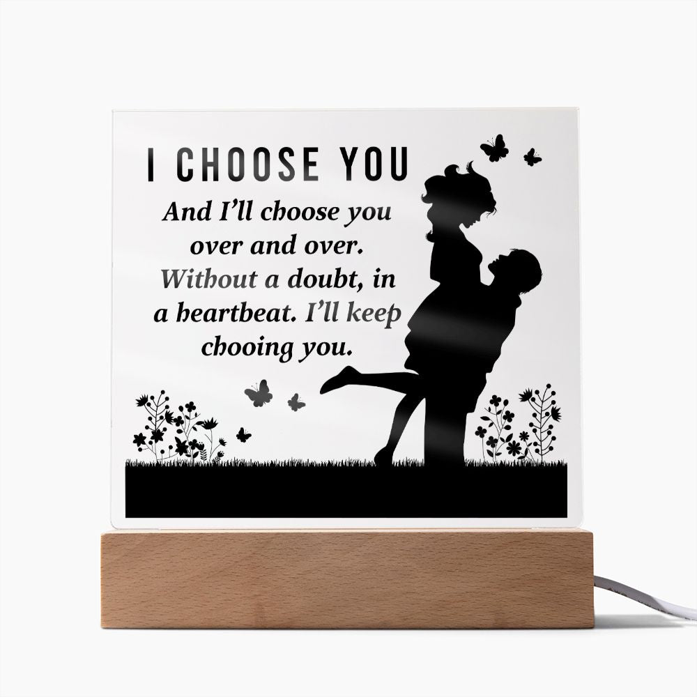 I Choose You acrylic square