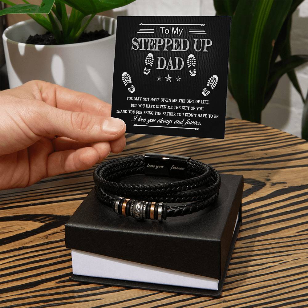 To My Stepped Up Dad Love You Forever Bracelet