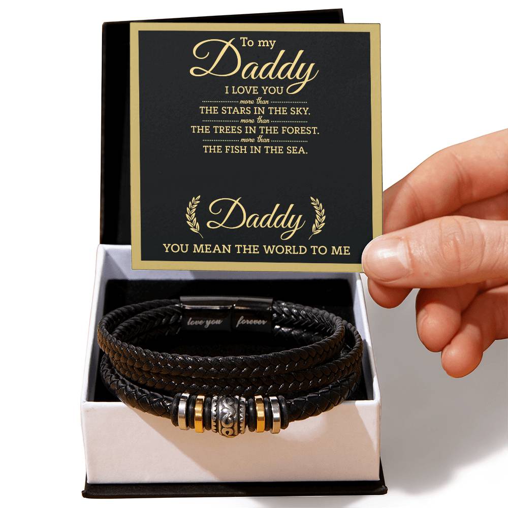 To My Daddy - You Mean The World Love You Forever Bracelet