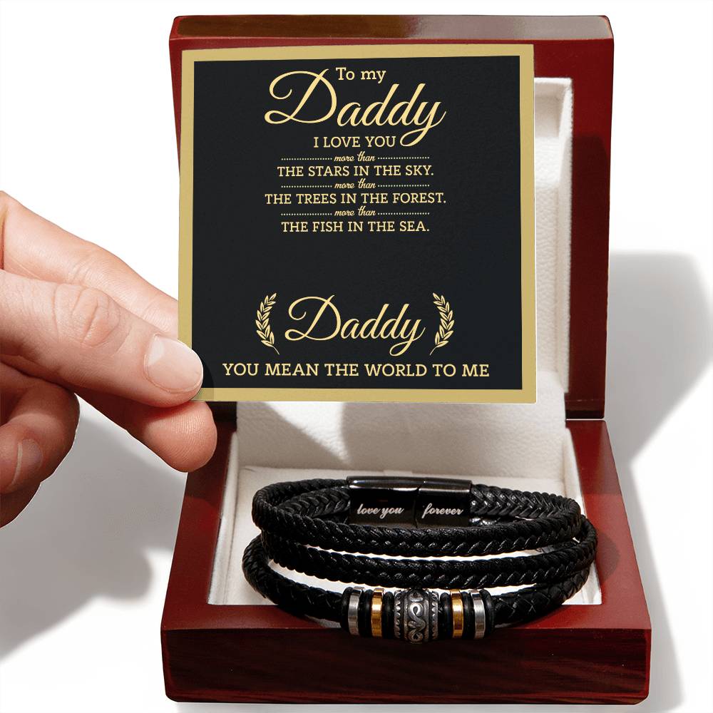 To My Daddy - You Mean The World Love You Forever Bracelet