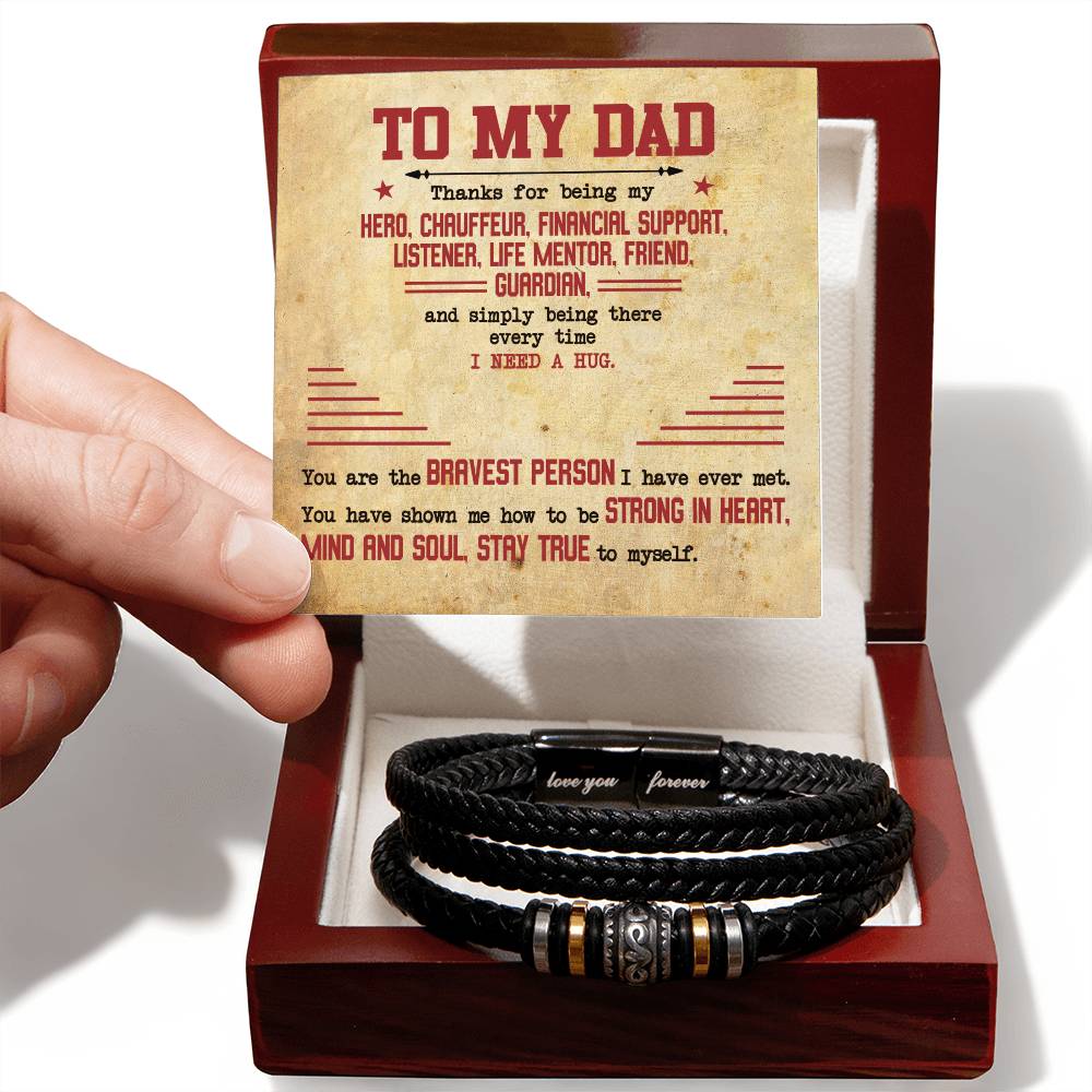 To My Dad - Strong In Heart Love You Forever Bracelet