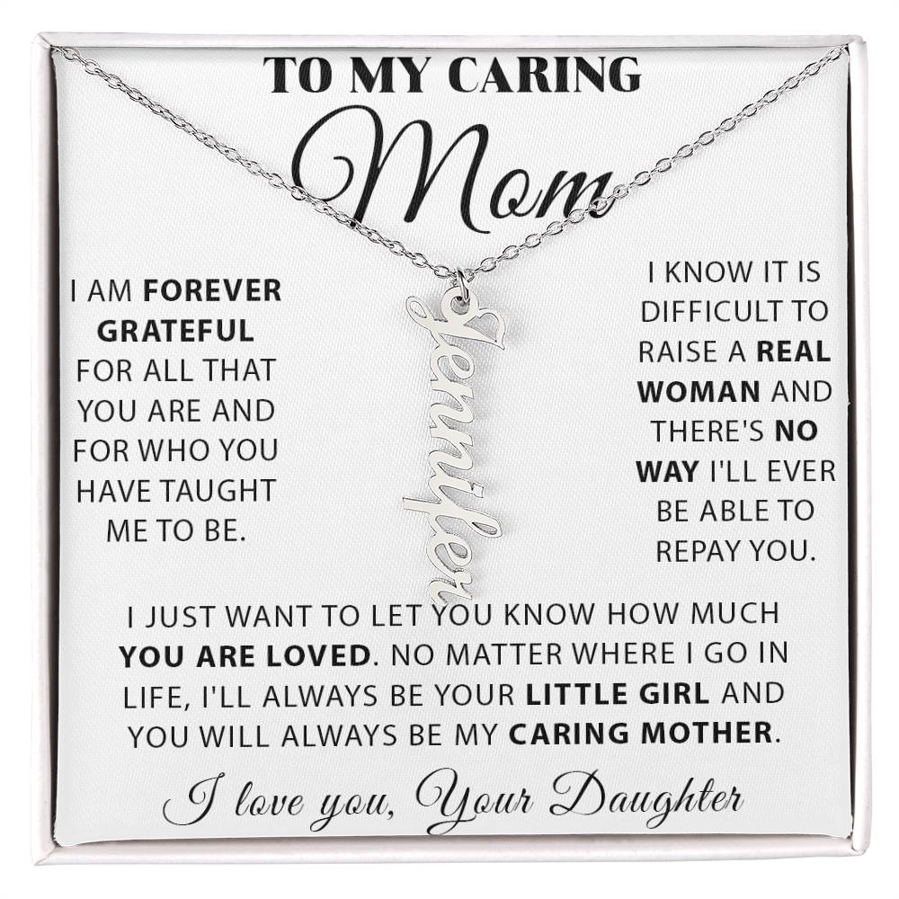 To My Caring Mom