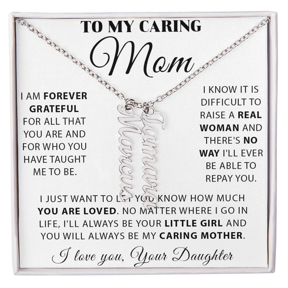To My Caring Mom