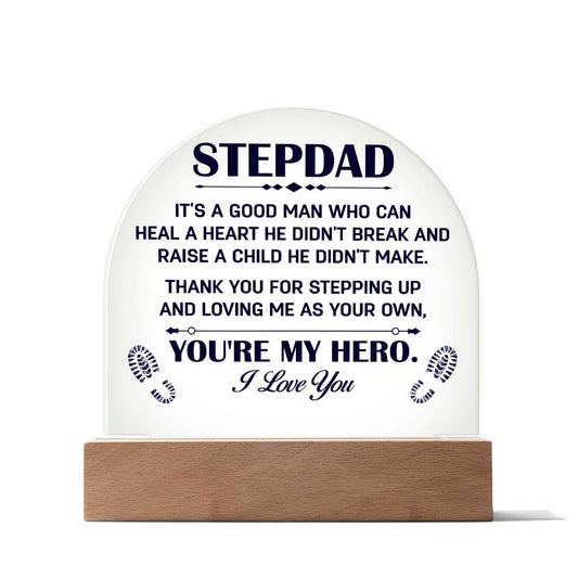 Stepdad Acrylic Dome