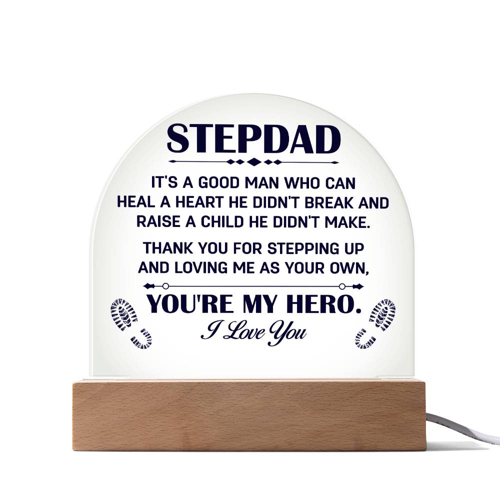 Stepdad Acrylic Dome