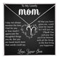 My Lovely Mom - I Appreciate The Thoughtful Things You Do